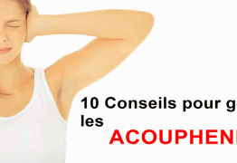 10 conseils pour gérer les acouphènes
