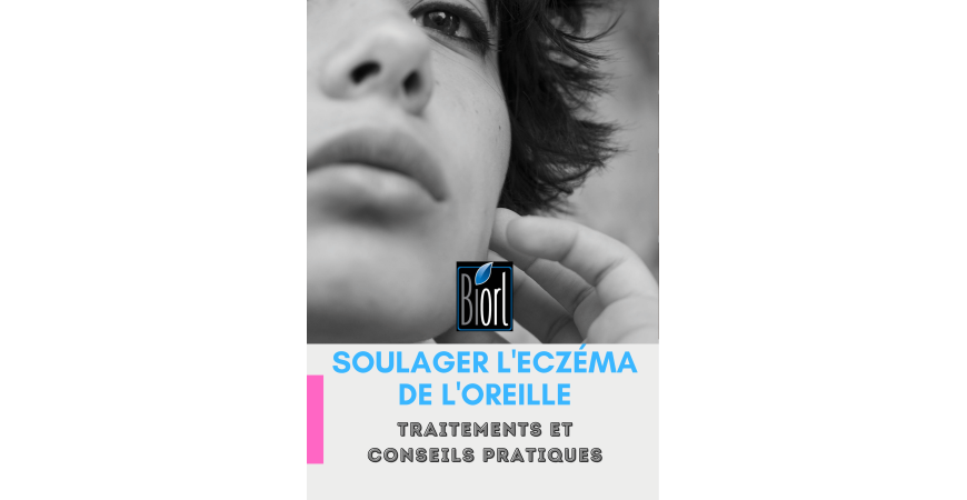  L’eczéma de l’oreille : une problématique souvent négligée…